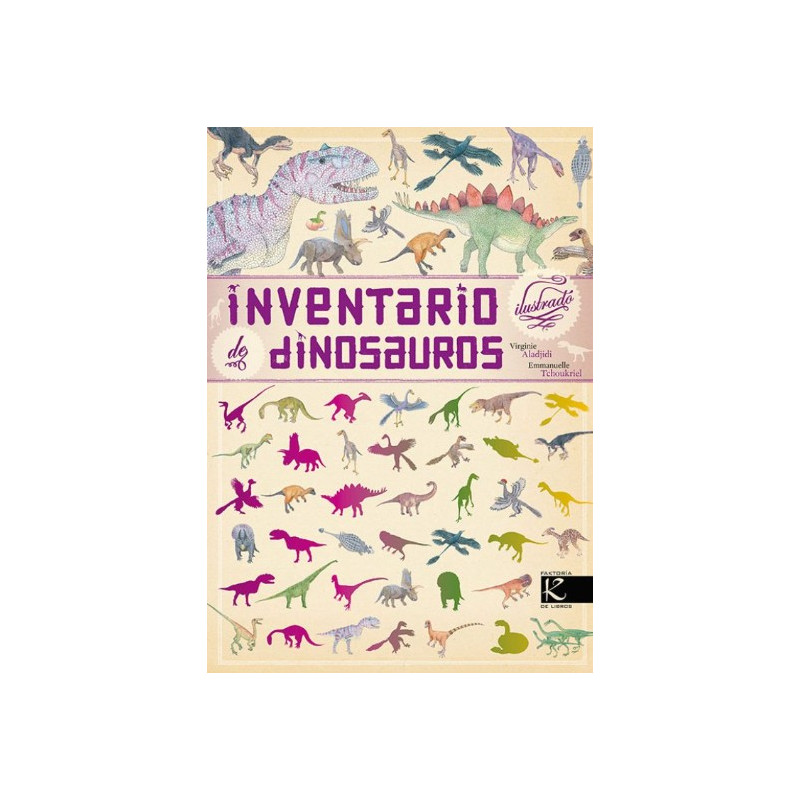 Inventario Ilustrado De Dinosaurios